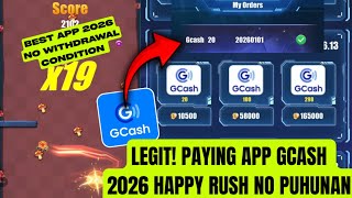 LEGIT PAYING APP GCASH 2026 | HAPPY RUSH NO PUHUNAN | BEST APP 2026 NO WITHDRAWAL CONDITION  screenshot 1
