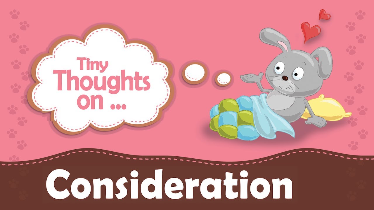 How to Be Considerate | Animated Story + Catchy Song for Kids (Ages 3–6)