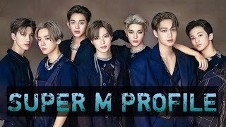 Famous SUPER M PROFILE Profile