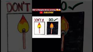 DON’T vs DO Matchstick Drawing 🔥|Realistic Fire Drawing Tutorial ✏️#realistic#art#how to draw#shorts