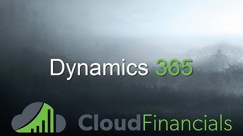 Dynamics 365 - Adding A Customer