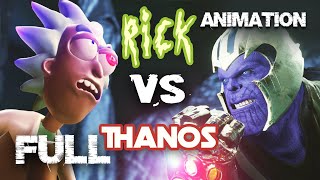 Rick Sanchez VS THANOS  Fight For Infinity Stones