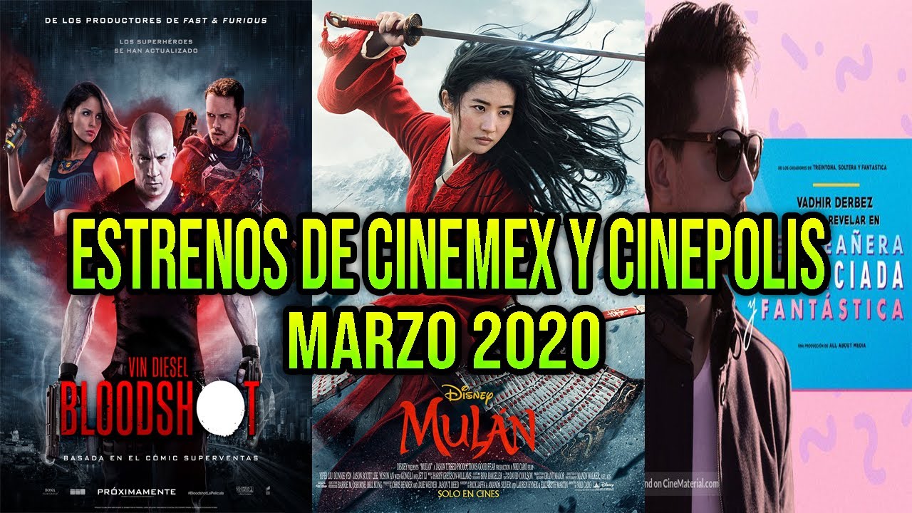 Estrenos de Cine para Marzo 2020 CINEMEX/CINEPOLIS YouTube Estrenos de Cine para Marzo 2020 CINEMEX/CINEPOLIS YouTube