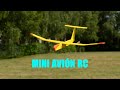 Mini avión RC super simple y divertido | Aeromodelismo para jóvenes y niños