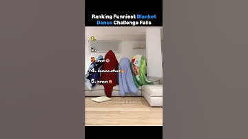 Ranking Funniest Blanket Dance Challenge Fails