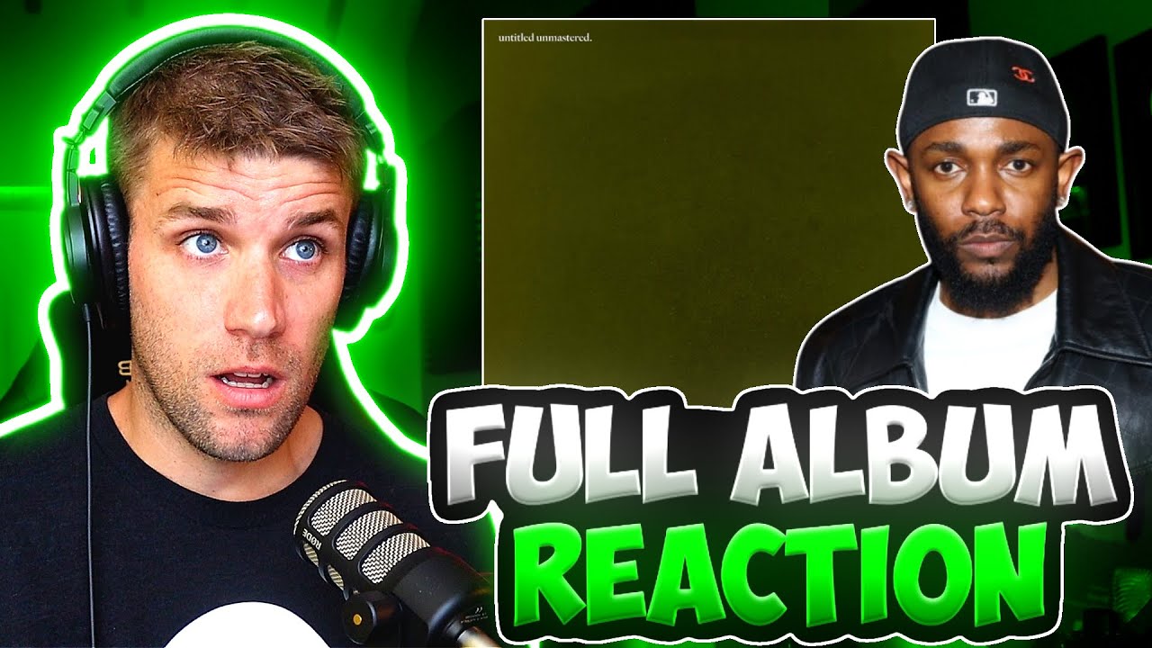 KENDRICK'S MOST UNDERRATED ALBUM!! | Kendrick Lamar - Untitled Unmastered (FULL ALBUM REACTION)