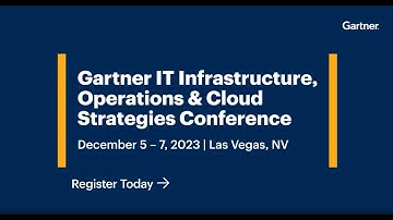 Gartner 2023 IT Infrastructure, Operations & Cloud Strategies Conference