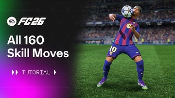 FC 26 | ALL 160 SKILL MOVES TUTORIAL | Xbox & Playstation