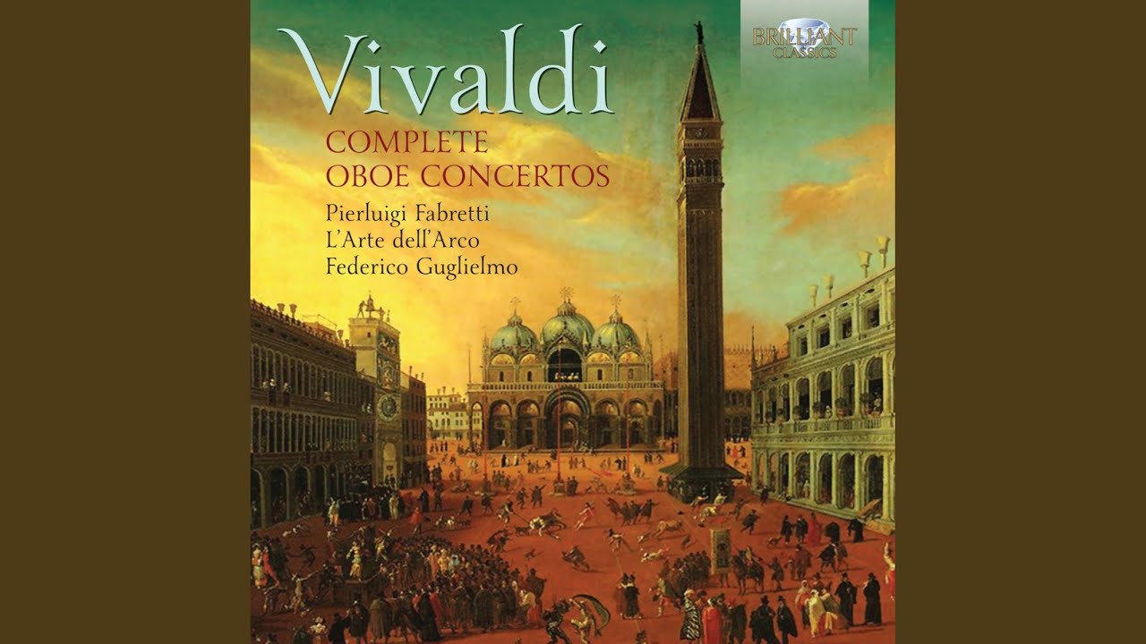 Oboe Concerto in D Minor, RV 454 I. Allegro YouTube