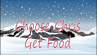 Continue Christmas Adventure: Get Chris Food (Video 2)