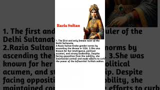 Razia Sultan Some Important Point