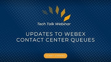 Updates to Webex Contact Center Queues