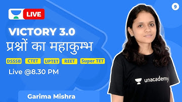 #9 Victory 3.0 l Science | PYQs Practice l DSSSB/CTET/UPTET/REET/SuperTET | Garima Mishra