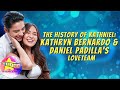 The History of Kathniel Kathryn Bernardo and Daniel Padilla's Loveteam