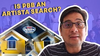 Vlog #10: Is PBB an Artista Search?