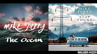 Stay Young ✘ The Ocean [Mashup] - Mike Perry ft. Shy Martin \u0026 Tessa (Walker The Megumin VII Remix)