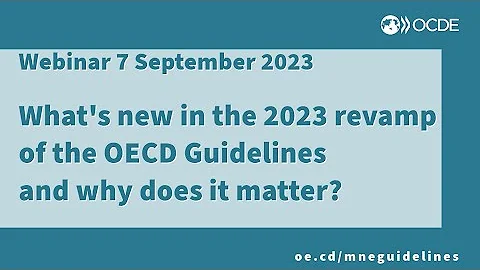 Webinar #1 - 7 September 2023 - What's New in the OECD Guidelines and Why Does it Matter? - DayDayNews