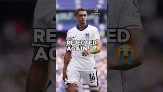 Trent Gets Rejected AGAIN By England 😭🏴 #shorts