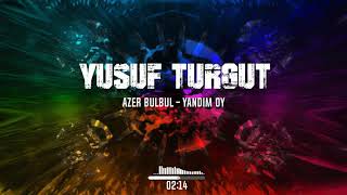 Azer Bülbül-Yandım Oy/Trap Remix (prod.Yusuf Turgut)