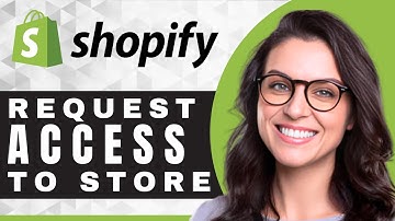 How to Request an Access to Store in Shopify | Shopify Tutorial (2025)