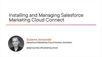 Salesforce Skills: Installing and Managing Salesforce Marketing Cloud Connect Course Preview