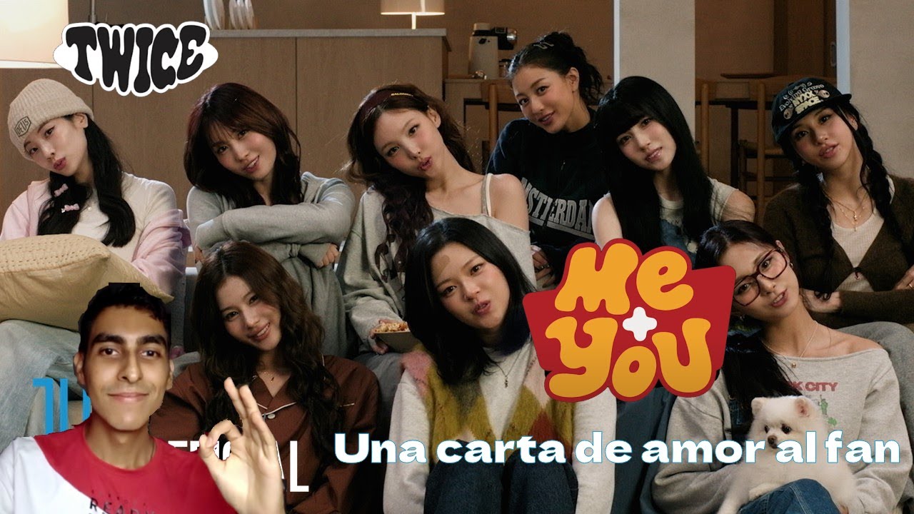 Reacción Mv ME+YOU Twice, Muchas Referencias Y Es Para El Fan
