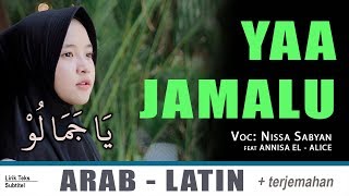 Lirik YAA JAMALU - NISSA SABYAN