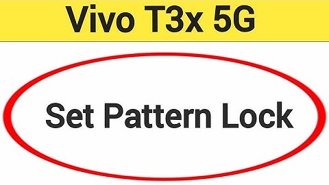 Vivo T3x 5G me pattern lock Kaise lagaen, how to set pattern lock