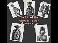 City of the Crimson Tower, Chapter 8: "A Sacrifice Comes Scratching"