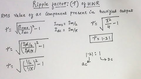 #121 RIPPLE FACTOR of Half wave rectifier || EC Academy