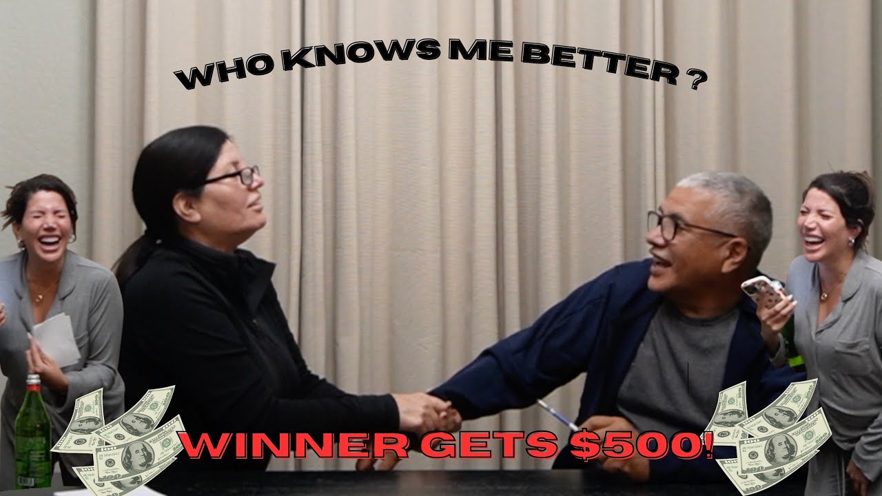 WHO KNOWS ME BETTER MOM OR DAD! WINNER GETS $500!