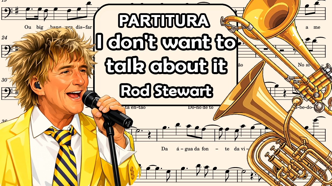 I don't want to talk about it - Rod S. | Partitura para Trombone, Bombardino e Violoncelo