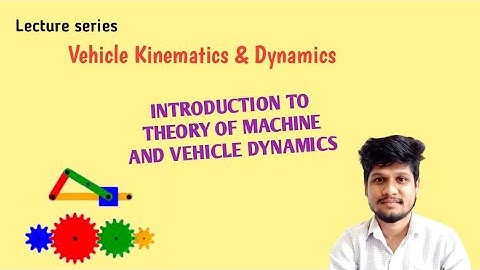 Vehicle Kinematics and Dynamics_VKD_Lecture 4_Intoduction to TOM and Vehicle Dynamics