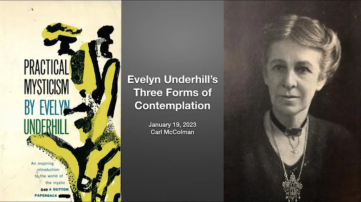 Carl McColman discusses Evelyn Underhill (Contempl...