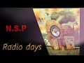 N.S.P    Radio Days  2005