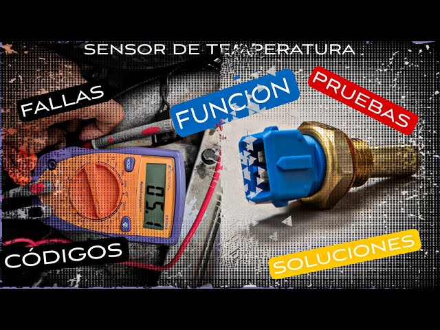 Sensores de temperatura refrigerante: funcionamiento, tipos y principales  averías