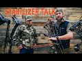 setting up your STABILIZERS // Best Practices..