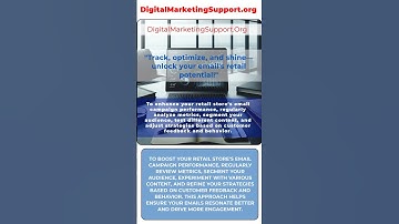 "Enhancing Retail Success: Tracking & Optimizing Your Email Campaign Performance"