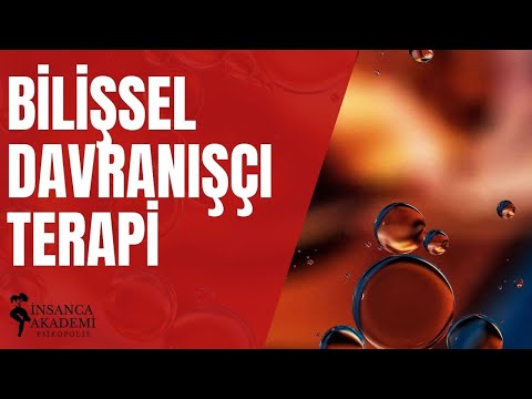 Bilişsel Davranışçı Terapi