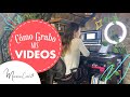 🎥 Cómo Grabo mis Videos de YouTube 🤳🎞