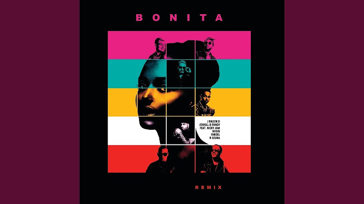 J. Balvin, Jowell & Randy - Bonita (Remix) ft. Nicky Jam, Wisin, Yandel, Ozuna