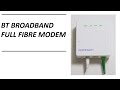 BT Broadband Full Fibre Modem BT Broadband Full Fibre Modem