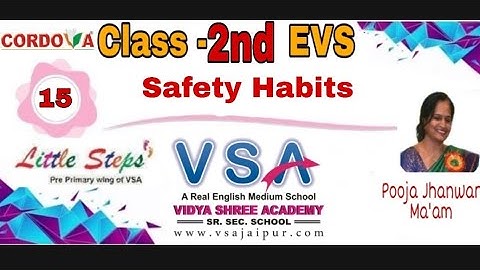EVS || Class 2 || Ch 15 || Safety Habits