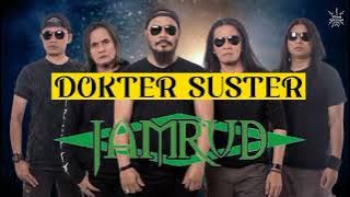 JAMRUD - DOKTER SUSTER - LIRIK LAGU