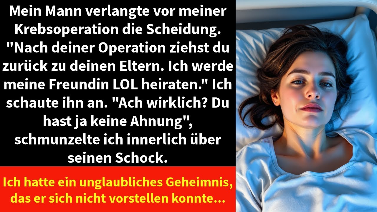 Mein Mann verlangte vor meiner Krebsoperation die Scheidung. "Nach deiner Operation ziehst du zurück