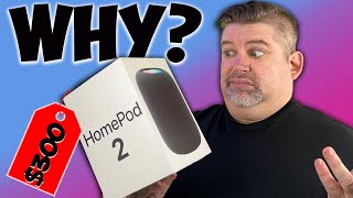 Why is the Apple HomePod 2 Back?