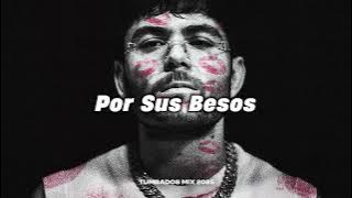 MIX - Por Sus Besos - Tito Double P, UNA CERVEZA, Pa Mí🎵☠️ - Exitos de Moda