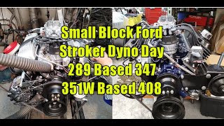Small Black Ford Dyno Days - 289 Based 347 and 351 Windsor Based 408