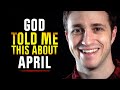 God Just Showed Me This About March & April - Troy Black