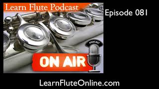 LFP 081 Understanding Note Placement | Learn Flute Online Video Podcast LFP 081 Understanding Note Placement | Learn Flute Online Video Podcast